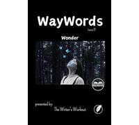 WayWords Issue 21: Wonder