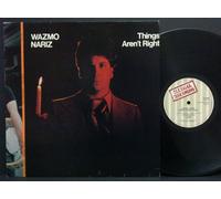Wazmo Nariz - Things Aren't Right