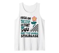 WB Focus On The Step In Front Of You Inspiration Shirt Tank Top