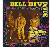 WBBD Bootcity! The Remix album by Bell Biv Devoe (1991-08-02)