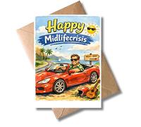 WBdesignz Funny Birthday Card 30th 40th 50th Birthday Men - Happy Midlifecrisis - Humorous Congratulations Card for Dad, Son, Boyfriend - Congratulations Card with Car (A6)