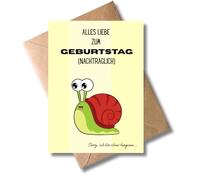 WBdesignz Funny late birthday card with envelope - funny post-dated card for birthday - snail I'm a little slow - congratulations - for friends and colleagues (DIN A6)