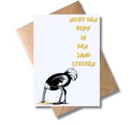 WBdesignz Humorous Motivational Card with Envelope - Don't Put Your Head in the Sand - Du schaffst das Card - Courage for Exam - Funny Saying - for Friends, Family, Colleagues (DIN A6)
