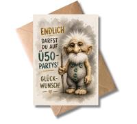 WBdesignz Humorous Troll 50th Birthday Card with Envelope - Funny Card for 50th Birthday - Finally May You Go to Over 50 Parties - Happy Birthday Humour - Greeting Card Men Women (DIN A6)
