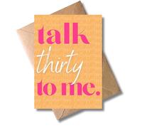 WBdesignz Talk Thirty To Me Birthday Card with Envelope - Bright Folding Card 30th Birthday Card for Women & Men, Humorous Greeting Card with Pink Lettering, Birthday Background (A6)