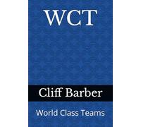 WCT: World Class Teams