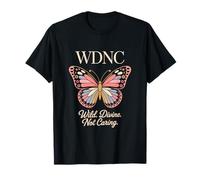 WDNC Wild Divine Not Caring Butterfly Aesthetic T-Shirt