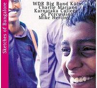WDR Big Band Köln - Sketches of Bangalore