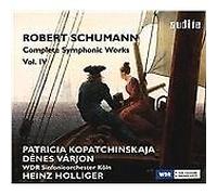 Patricia Kopatchinskaja; Heinz Holliger - R. Schumann: Complete Symphonic Works, Vol. Iv