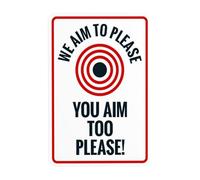 We Aim To Please You Aim Too Please Warning Sign, Restroom Security Metal Signs for Busines Home Outdoor Indoor Road Yard Garage Street Wall Caution Decor 8 x 12 Inch