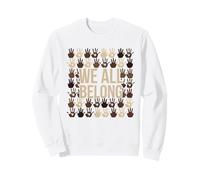 We All Belong Here African American Melanin Juneteenth Sweatshirt