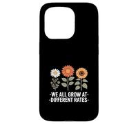 We All Grow At Different Rates Funny Botanical Gag Case for iPhone 15 Pro