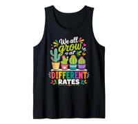 We All Grow At Different Rates Tank Top