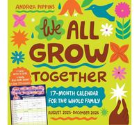 We All Grow Together 17-Month Wall Calendar 2026