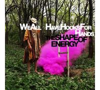 We All Have Hooks for Hands - Shape of Energy (Dig)