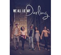 We All Lie My Darling