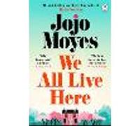 We All Live Here – The #1 Sunday Times Bestseller – Penguin Books