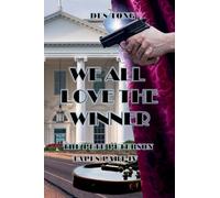 We All Love The Winner: 4 (The Pete Peterson Tapes)