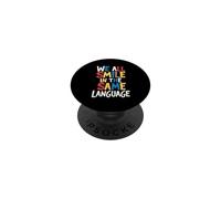 We All Smile In The Same Language PopSockets Adhesive PopGrip