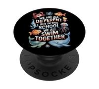 We All Swim Together In This School Ocean Animals Classroom PopSockets Adhesive PopGrip