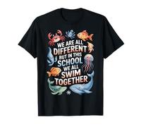 We All Swim Together In This School Ocean Animals Classroom T-Shirt