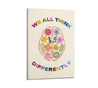 We All Think Differently Mental HealthClassic Aesthetic Poster Decorative Painting Canvas Wall Art Living Room Poster Bedroom PaintingFrame-style 12x18inch(30x45cm)