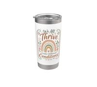 We All Thrive Under Different Conditions Boho Rainbow Floral Stainless Steel Insulated Tumbler