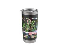 We All Thrive Under Different Conditions Plant Cactus Lovers Stainless Steel Insulated Tumbler