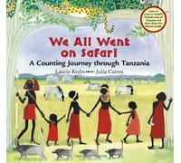 We All Went on Safari: A Counting Journey Through Tanzania (Travel the World)
