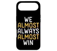 We Almost Always Almost Win Funny Sports Fan Case for iPhone Air