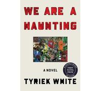 We Are a Haunting