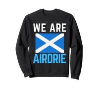We Are Airdrie Scotland Flag Sports Sweatshirt