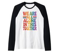 We are All Alone in This Together Retro 70s LGBTQIA+ Pride Raglan Baseball Tee