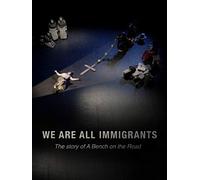 We Are All Immigrants