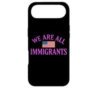 We Are All Immigrants Human Rights No La Migra Protest Rally Case for iPhone Air