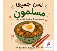 We Are All Muslims: Arabic Version (The Cute Series)