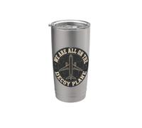 We are All On The Discovery Plane Stainless Steel Insulated Tumbler