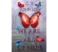 We Are All Sinners (Saints)