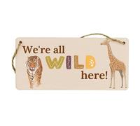 We Are All Wild Here Hanging Plywood Sign - Fun Home Decor Gift with Wild Animal Design: Tiger in the Jungle