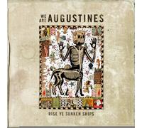 We Are Augustines - Rise Ye Sunken Ships