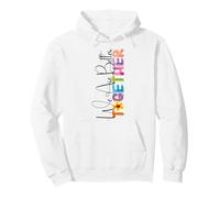 We Are Better Together Colorful Artistic Style Matching Pullover Hoodie