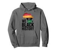 We Are Black History, African American Afro Heritage Month Pullover Hoodie