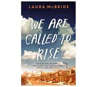 We Are Called to Rise