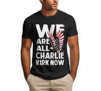 We are Charlie Kirk Shirt Rest in Peace Charlie Kirk T-Shirt Short Sleeve Tee