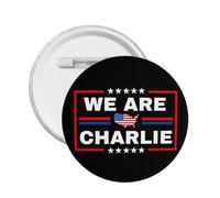 We Are Charlie Pin RIP Charlie Kirk Pins and Button Circle Badges Round Chest Pin