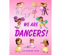 We Are Dancers: Ballerina colouring book, Hawaiian dancers coloring pages, Cheer leaders colouring book, ballet dancer colouring: Dancer coloring book ... dancers, boy Hawaiian dancers colouring