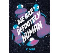 We Are Definitely Human
