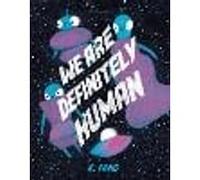 We Are Definitely Human