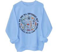 We Are Different But In This School We All Swim Together Sweatshirt Ocean Shirt Carolina Blue