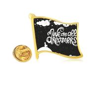 We Are Dreamers Black White Quote Golden Metal Flag Lapel Pin Badge